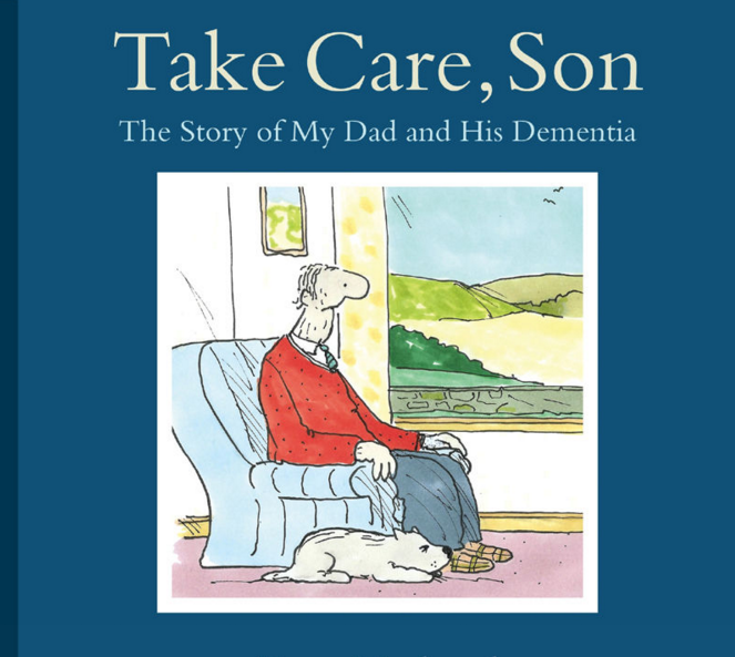 Take Care, Son by Tony Husband